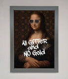 All Glitter No Gold Mona Lisa Framed Print Wallart-Direct