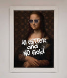 All Glitter No Gold Mona Lisa Framed Print Wallart-Direct