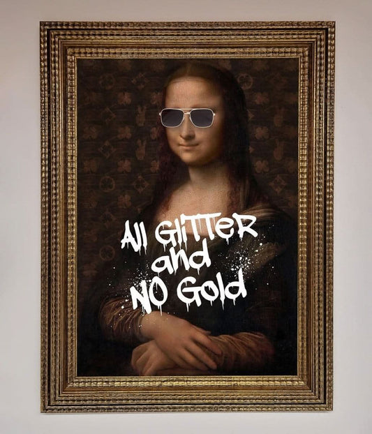 All Glitter No Gold Mona Lisa Framed Print Wallart-Direct